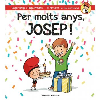 Per molts anys, Josep! - Roger Roig César