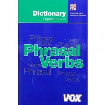 Dicc. Phrasal Verbs Ing/esp - Esp/ing