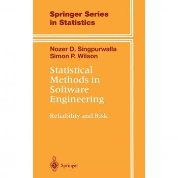 Statistical Methods in Software Engineering: Reliability and Risk Analysis Guide