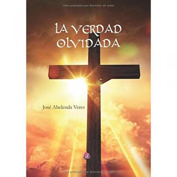 Verdad olvidada,La