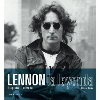 Lennon. La leyenda