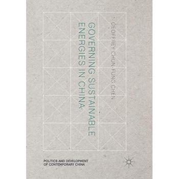 Governing Sustainable Energies in China