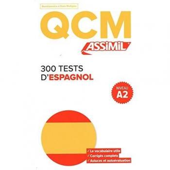 QCM 300 Tests de Español - Producto: Test de idiomas, Tipo: Evaluación, Características: 300 pruebas de comprensión y gramática en español, formato de preguntas tipo QCM (multiple choice), adecuado para estudiantes y profesores, material
