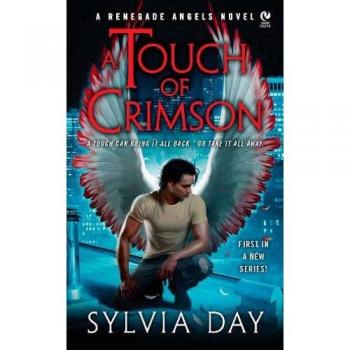 A Touch of Crimson: A Renegade Angels Novel: 1