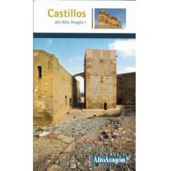 CASTILLOS DEL ALTO ARAGÓN I