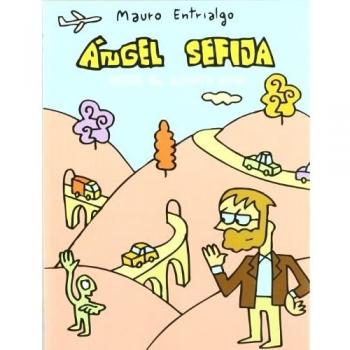 Angel Sefija Desde El Quinto Pino - Mauro Entrialgo