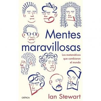 Mentes maravillosas: Los matemáticos que cambiaron el mundo (Drakontos