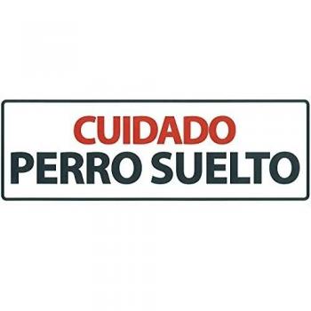 MAGNET & STEEL Señal Horizontal 'Cuidado Perro Suelto'