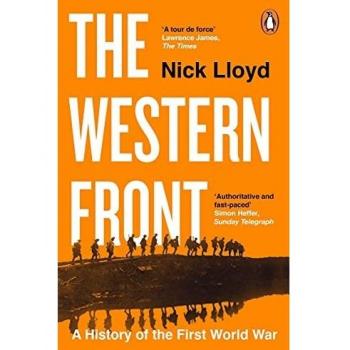 The Western Front: A History of the First World War