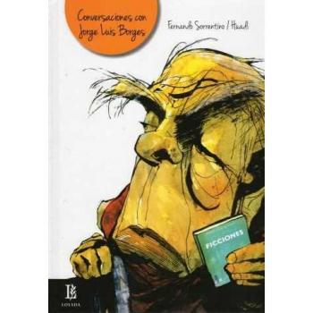 Conversaciones con Jorge Luis Borges - SORRENTINO, FERNANDO