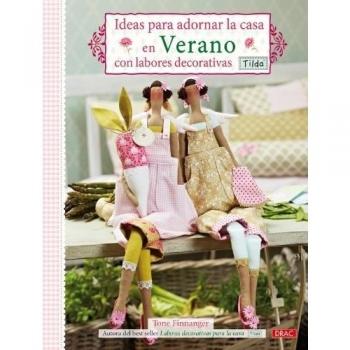 IDEAS PARA DECORAR LA CASA EN VERANO CON LABORES DECORATIVAS TILDA