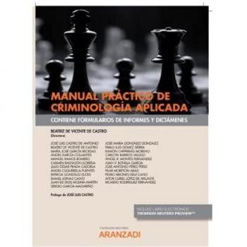 Manual práctico de criminología aplicada