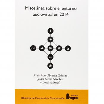 Miscelánea Sobre El Entorno Audiovisual En 2014