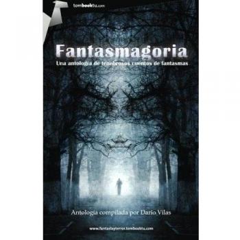 Fantasmagoria: