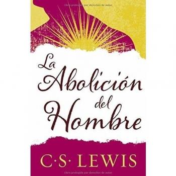 La abolición del hombre