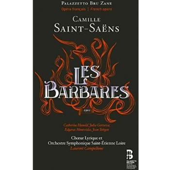 Saint-Saëns: Les Barbares
