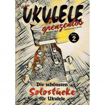 Ukulele Sin Fronteras: Las Mejores Piezas Solistas de Lobito, Band 2 (Tapa Blanda)