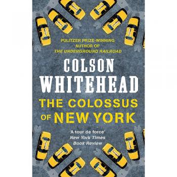 The Colossus of New York: Colson Whitehead
