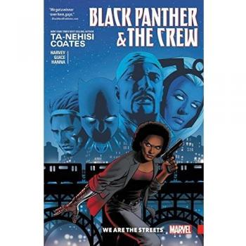 Black Panther and the Crew: We Are the Streets - Volume 1 Graphic Novel
