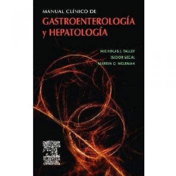 Manual clínico de gastroenterología y hepatología