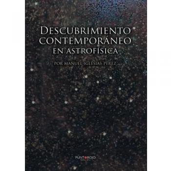 Descubrimiento contemporáneo en astrofísica