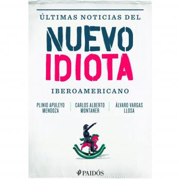 Ultimas Noticias del Nuevo Idiota Iberoamericano