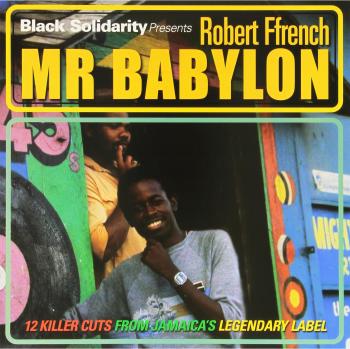 Mr. Babylon - Black Solidarity Vinyl Edition