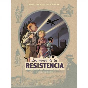 Los niños de la resistencia 3. Los dos gigantes