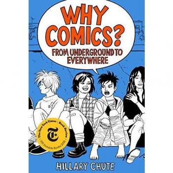 Por qué Cómics? - Libro en Inglés sobre la Evolución del Cómic desde el Underground hasta su Popularidad Generalizada