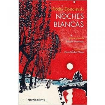 Noches Blancas - Dostoievski Fiodor