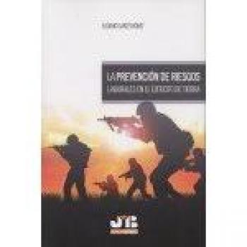 La prevención de riesgos laborales en el ejército de tierra