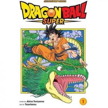 Dragon Ball Super, Vol. 1: Warriors From Universe 6!