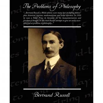 Bertrand Russell's The Problems of Philosophy: A Comprehensive Guide to Philosophical Inquiry and Critical Thinking