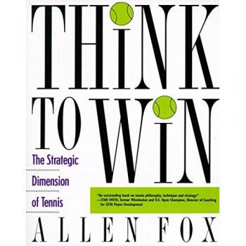 Think To Win: The Strategic Dimension of Tennis