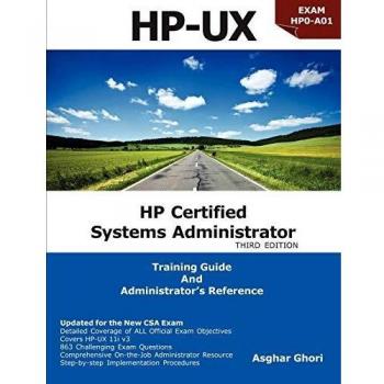 HP Certified Systems Administrator - 11i V3, 3rd Edition