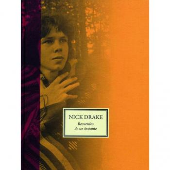 Nick Drake: Recuerdos de un instante - Nick Drake