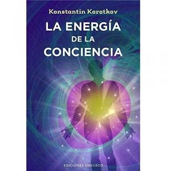 La Energía De La Conciencia