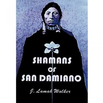 Chamanes de San Damiano - Edición Dura