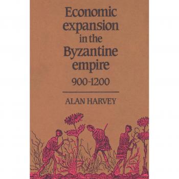 Cambridge Economic Expansion in the Byzantine Empire (900-1200) by Alan Harvey - Paperback Edition