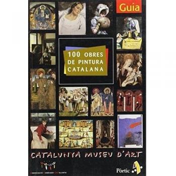 100 obres de la pintura catalana que cal conèixer