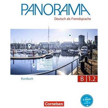 Panorama B1.2 Libro de Curso - Curso de alemán, nivel B1.2, incluye ejercicios prácticos, vocabulario temático, gramática explicada y secciones para la práctica auditiva y escrita
