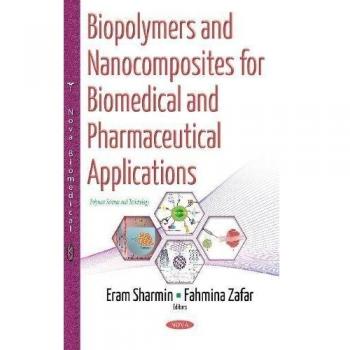 Biopolymers & Nanocomposites for Biomedical & Pharmaceutical Applications