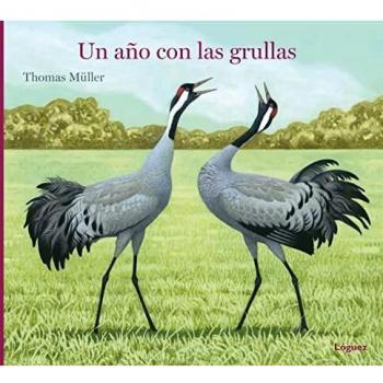 Un año con las grullas