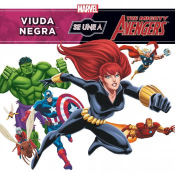Los Vengadores. Viuda Negra se une a los Vengadores: Cuentos de Los Vengadores