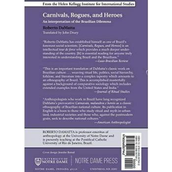 Carnivals, Rogues, and Heroes: An Interpretation of the Brazilian Dilemma - Paperback Edition