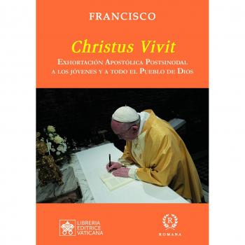 CHRISTUS VIVIT: Exhortación Apostólica dedicada a los jóvenes