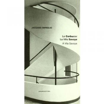 Le Corbusier La Villa Savoye