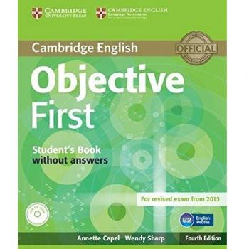 Objective First Student's Book without Answers with CD-ROM Fourth Edition