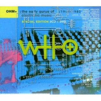 OHM The Early Gurus of Electronic Music