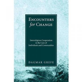Interreligious Cooperation Guide: Encounters for Change in Community Care